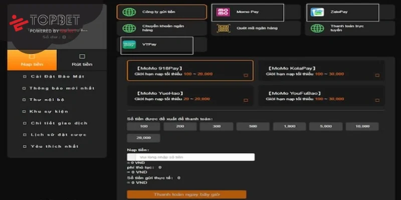 Cách nạp rút Topbet bằng ví điện tử chi tiết